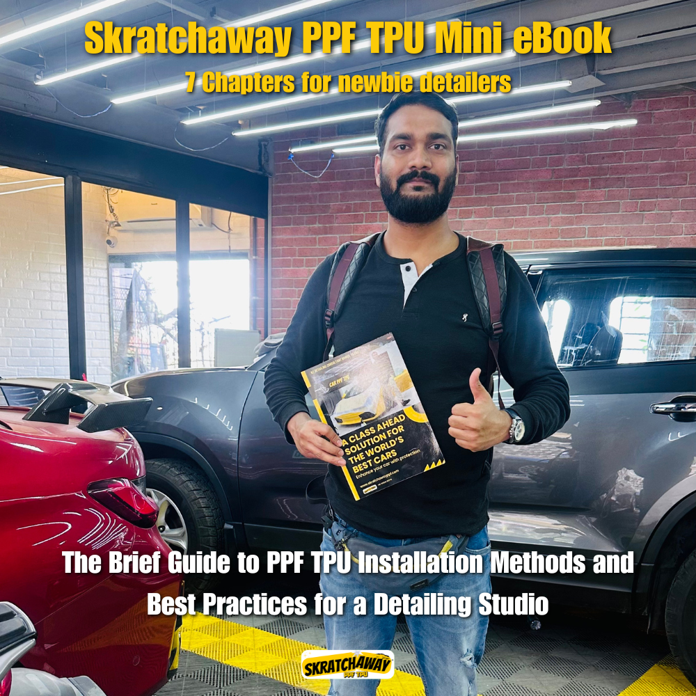 Skratchaway PPF TPU Mini eBook - The Brief Guide to PPF TPU Installation Methods
